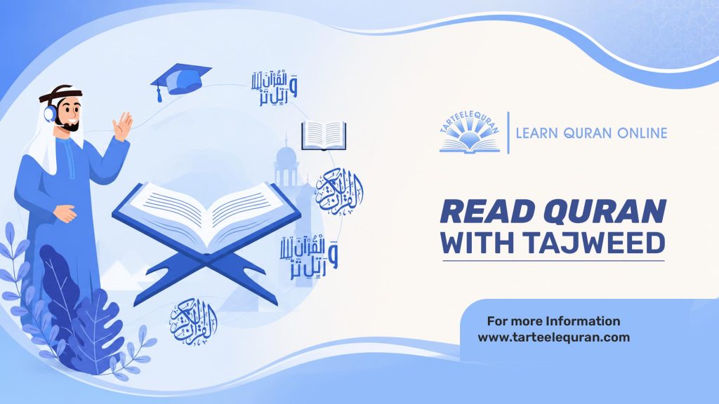 How to Learn to Read the Quran with Tajweed: The Ultimate Guide to Reading the Quran